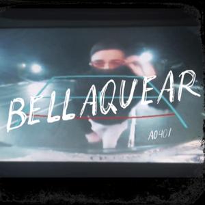 Bellaquear