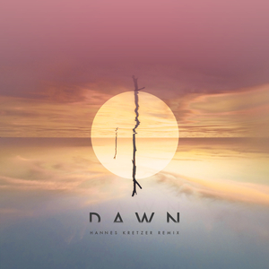 Dawn (Harnes Kretzer Remix)