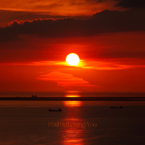 I still be loving you