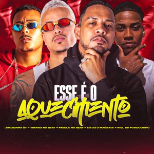 Esse É o Aquecimento