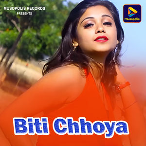 Biti Chhoya
