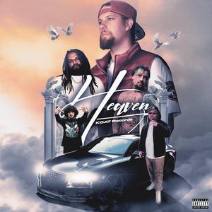 Heaven (feat. Gideon, Oib1, Lucas Ramon, Profit stopit & ZahZahZay)