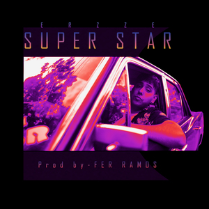 Erzze - Super Star