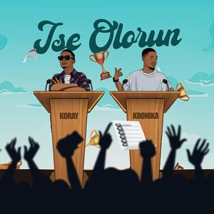 Ise Olorun (feat. Kronika)