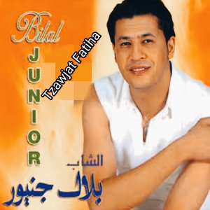 Bilal Junior Tzawjat Fatiha