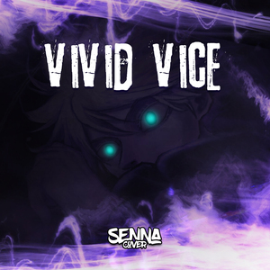 Vivid Vice (Jujutsu Kaisen)