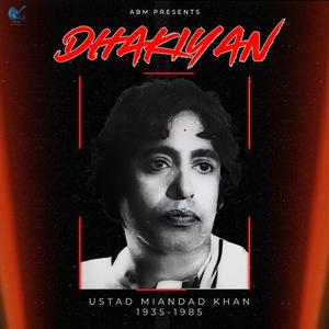 Charh Aiyan Dhakiyan