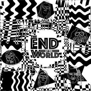 The End Of The World