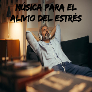 Música para el alivio del estrés