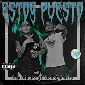 Estoy Puesto (feat. Dani Castro)