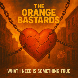 What I Need Is Something True