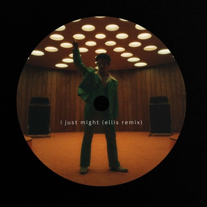 i just might (ellis' disco remix)