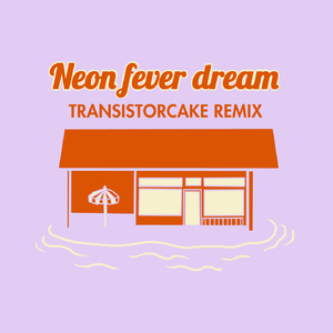 Neon Fever Dream