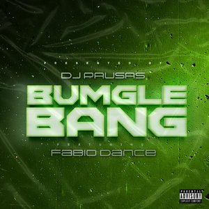 Bumglebang (feat. Fabio Dance)