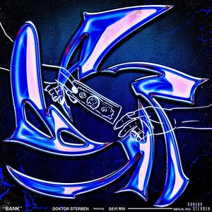 Bank (feat. Sevi Rin)