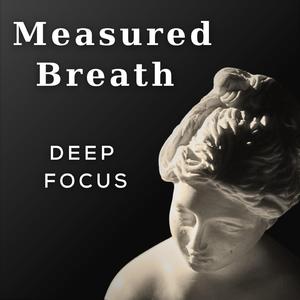 Measured Breath
