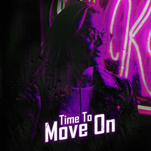 Time To Move On (feat. drvven)