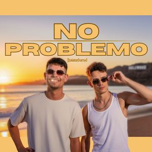 No Problemo (Remastered 2025)