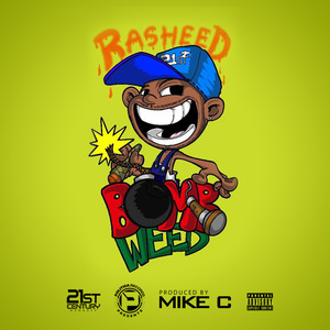 Rasheed Bomb Weed