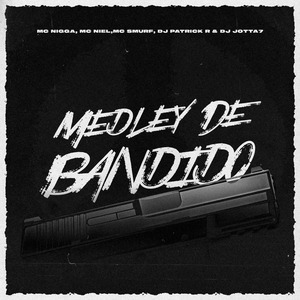Medley de Bandido