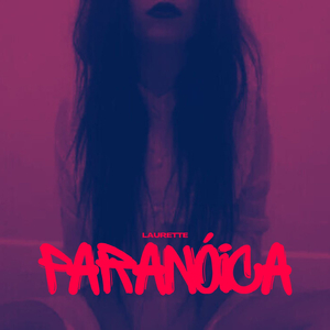 Paranóica