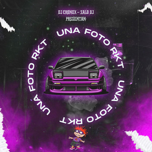 Una Foto RKT Chill (Remix)