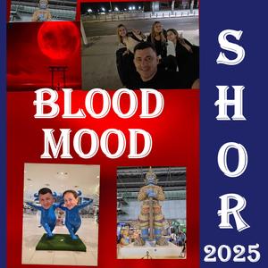 BLOOD MOOD
