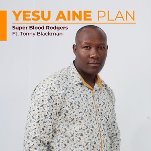 Yesu Aine Plan