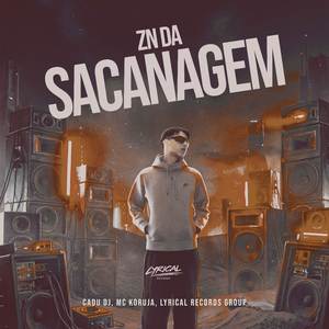 ZN DA SACANAGEM
