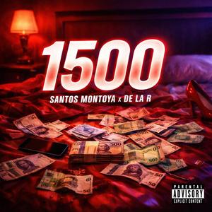 1500 (feat. De La R)