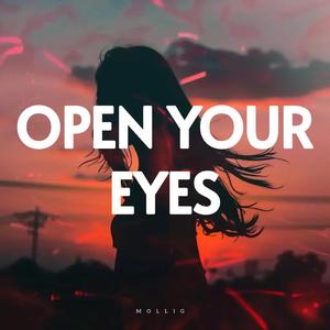 Open Your Eyes