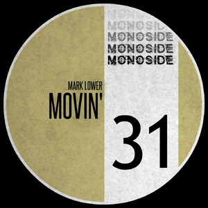 Movin' (Original Mix)
