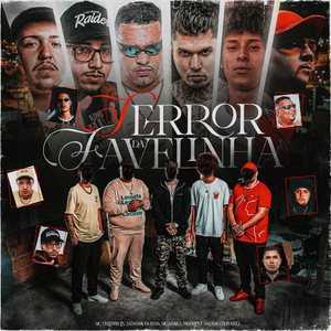 Terror Da Favelinha (feat. Prado & Magrão AllFavela)