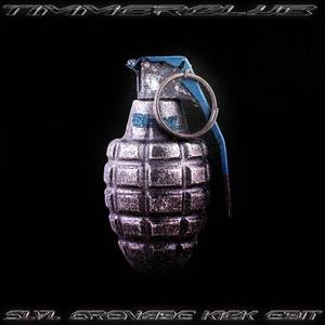 TIMMERCLUB (SLVL Grenade Kick Edit)