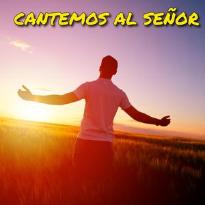 Cantemos al Señor