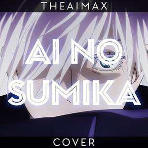 Ai no Sumika (From "Jujutsu Kaisen") [TV Size] (Cover Latino)