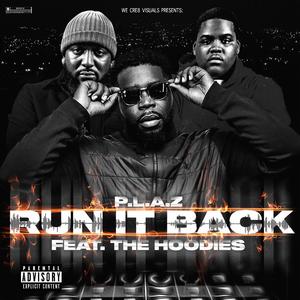 Run It Back (feat. The Hoodies)