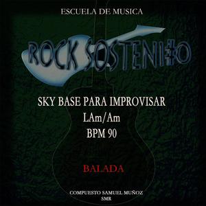 SKY Balada en Lam Am base para improvisar