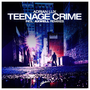 Teenage Crime (Medloud Remix)
