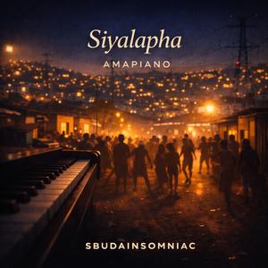 Siyalapha (Amapiano)