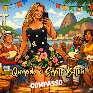 QUANDO O SANTO BATEU!