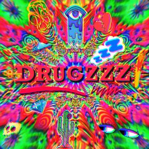 DrugZzz (feat. D.G.Kiing)