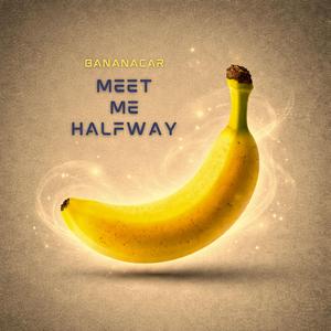 Meet Me Halfway