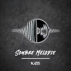 Sombre Mélodie