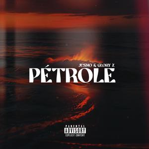 Pétrole (feat. Glory Z)