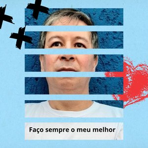 Faço sempre o meu melhor