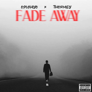 FADE AWAY