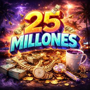 SON 25 MILLONES