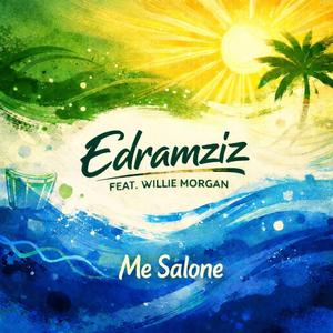 Me Salone (feat. Willie Morgan)