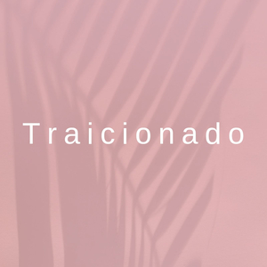 Traicionado